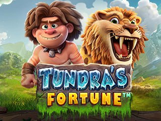 Tundras Fortune